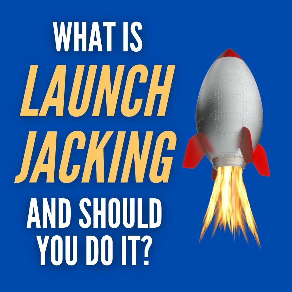 What Is Launch Jacking?