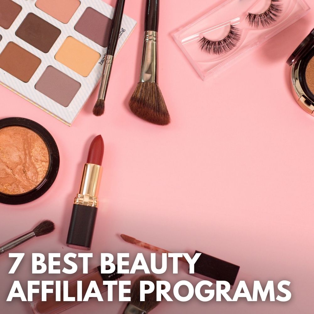 Beauty Affiliate Programs