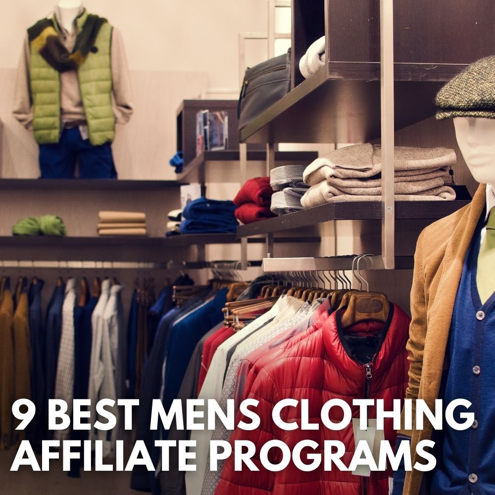 Mens Clothing Affiliate Programs