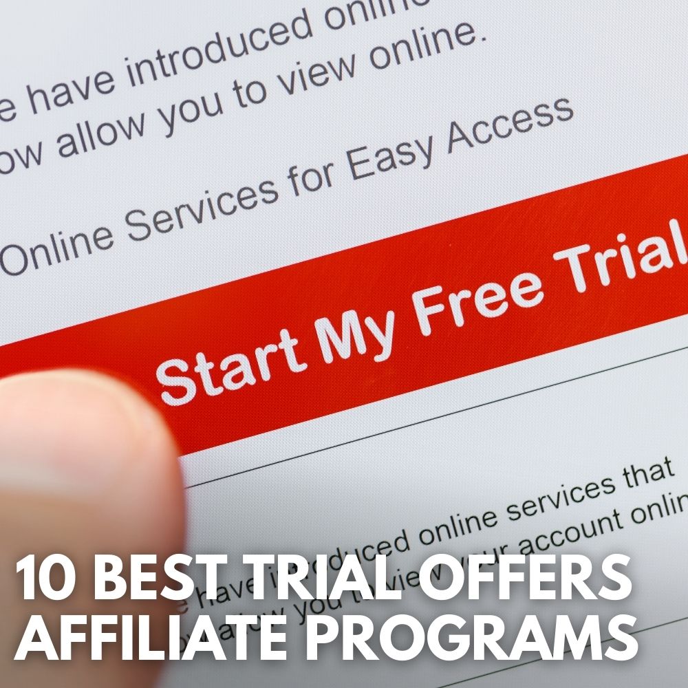 Trial Offers Affiliate Programs