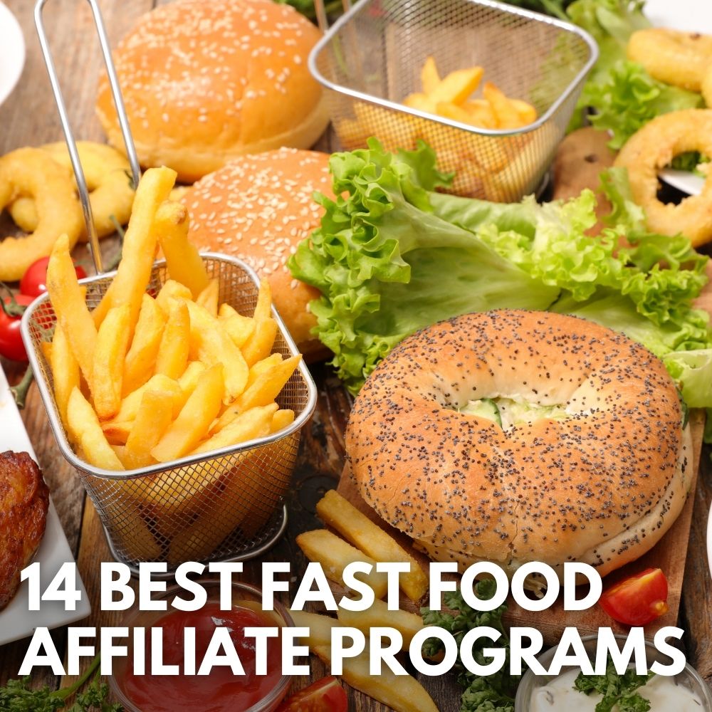 Best Fast Food Affiliate Programs