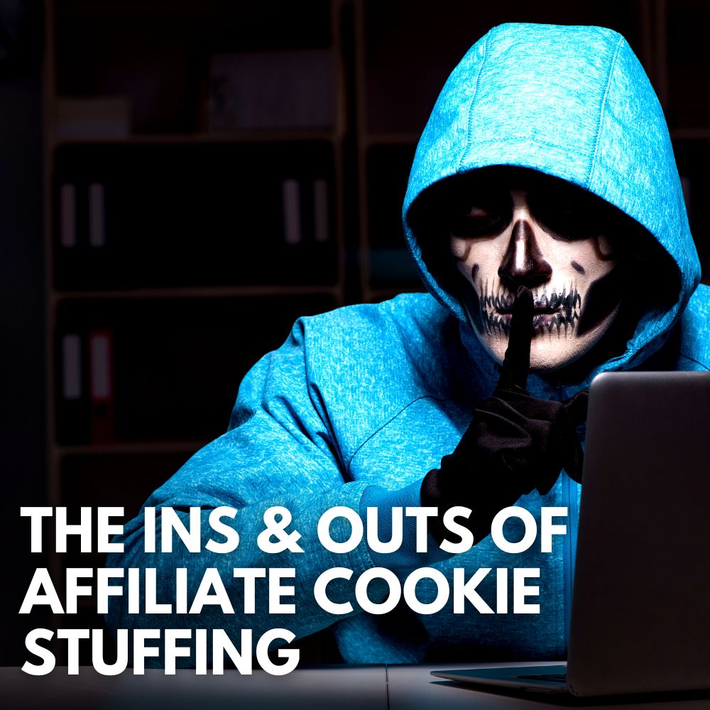 Affiliate Cookie Stuffing