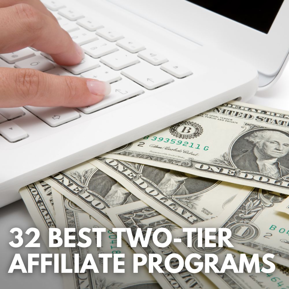 Best Two-Tier Affiliate Programs