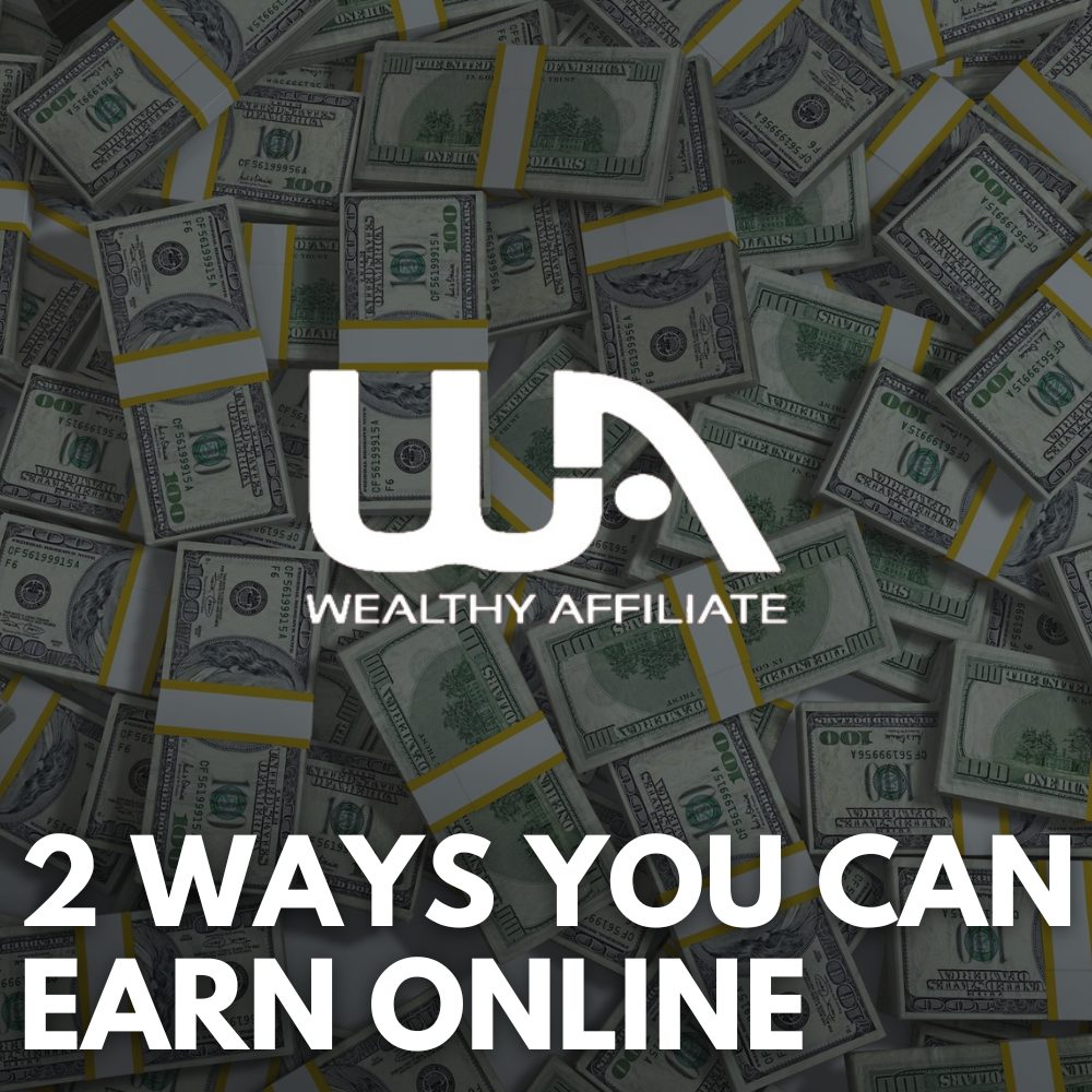 How To Make Money With Wealthy Affiliate