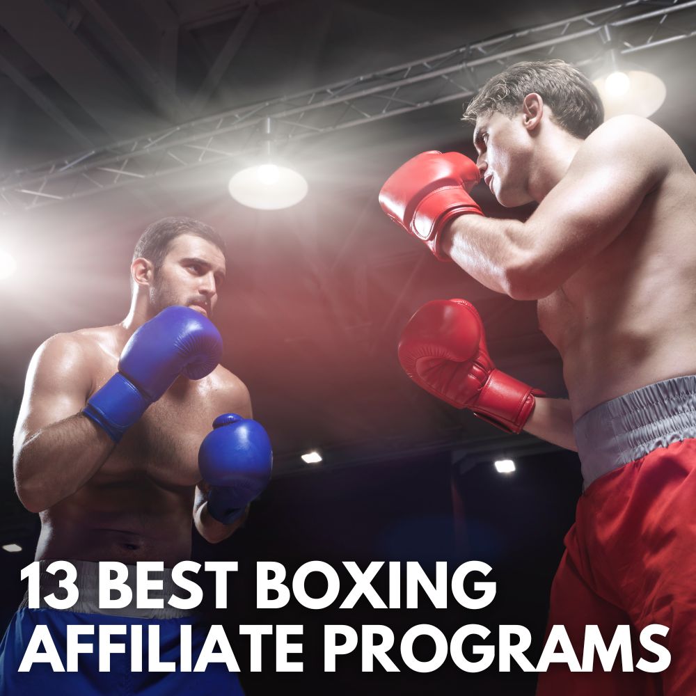 Best Boxing Affiliate Programs