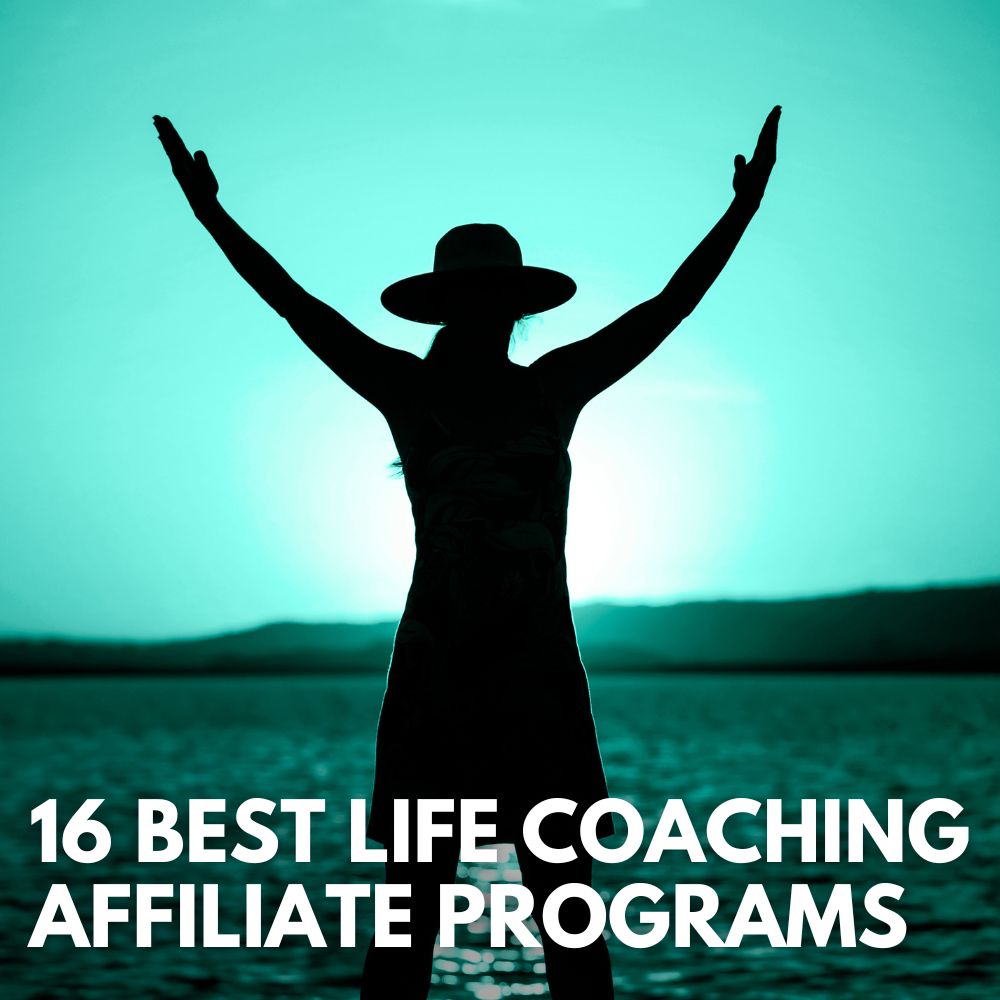 Best Life Coaching Affiliate Programs