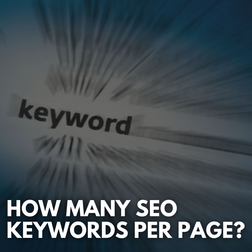 How Many SEO Keywords Per Page?