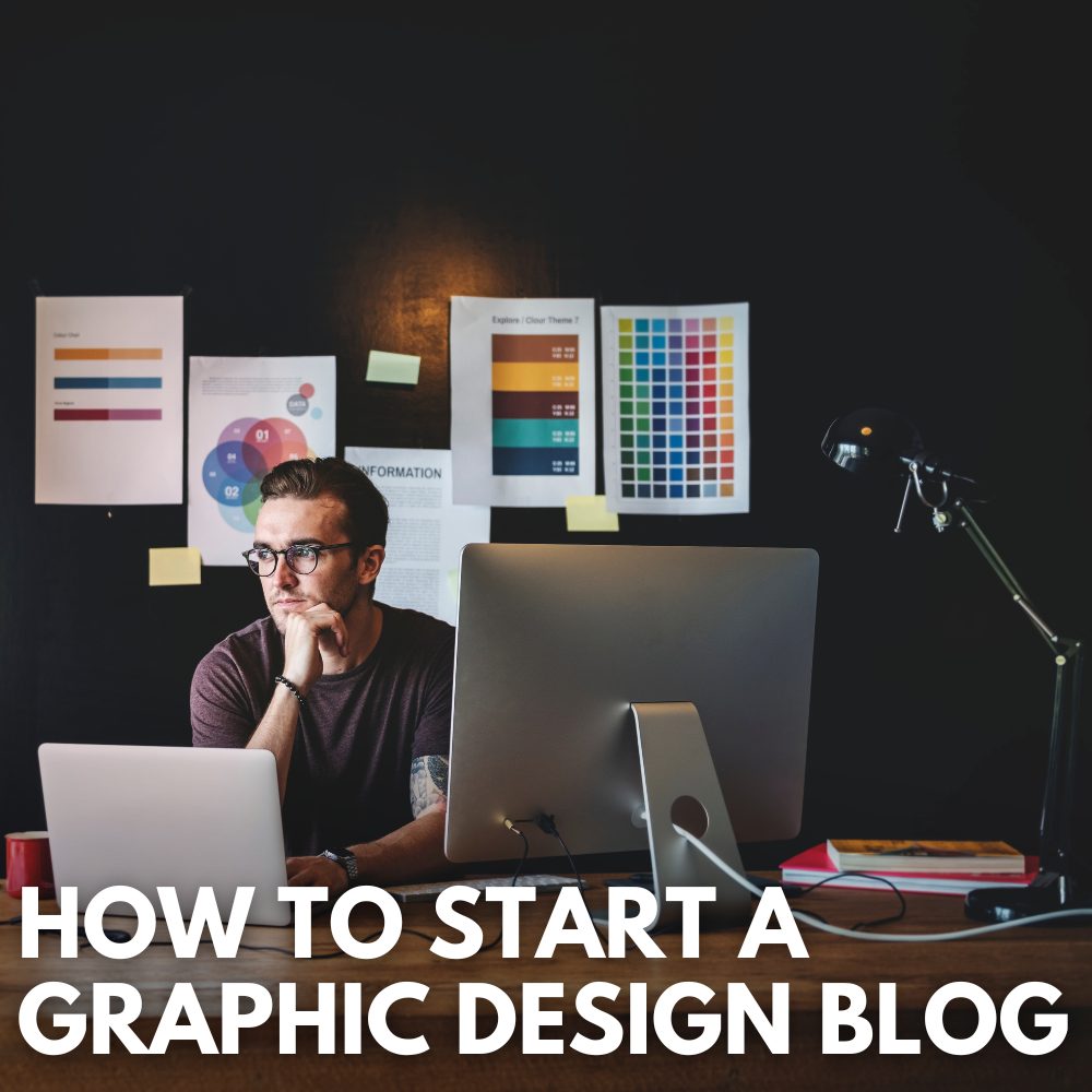 how to start a graphic design blog