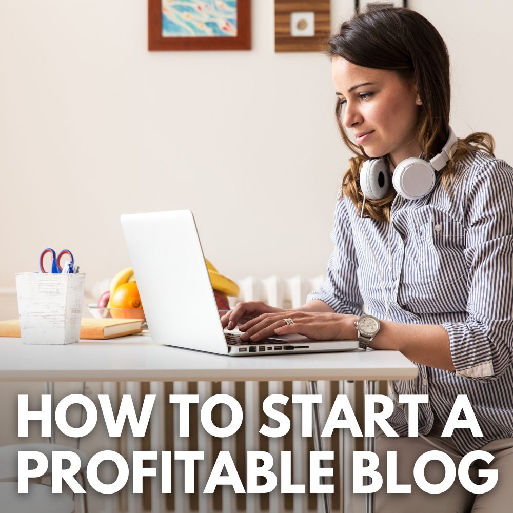 how to start a profitable blog for beginners
