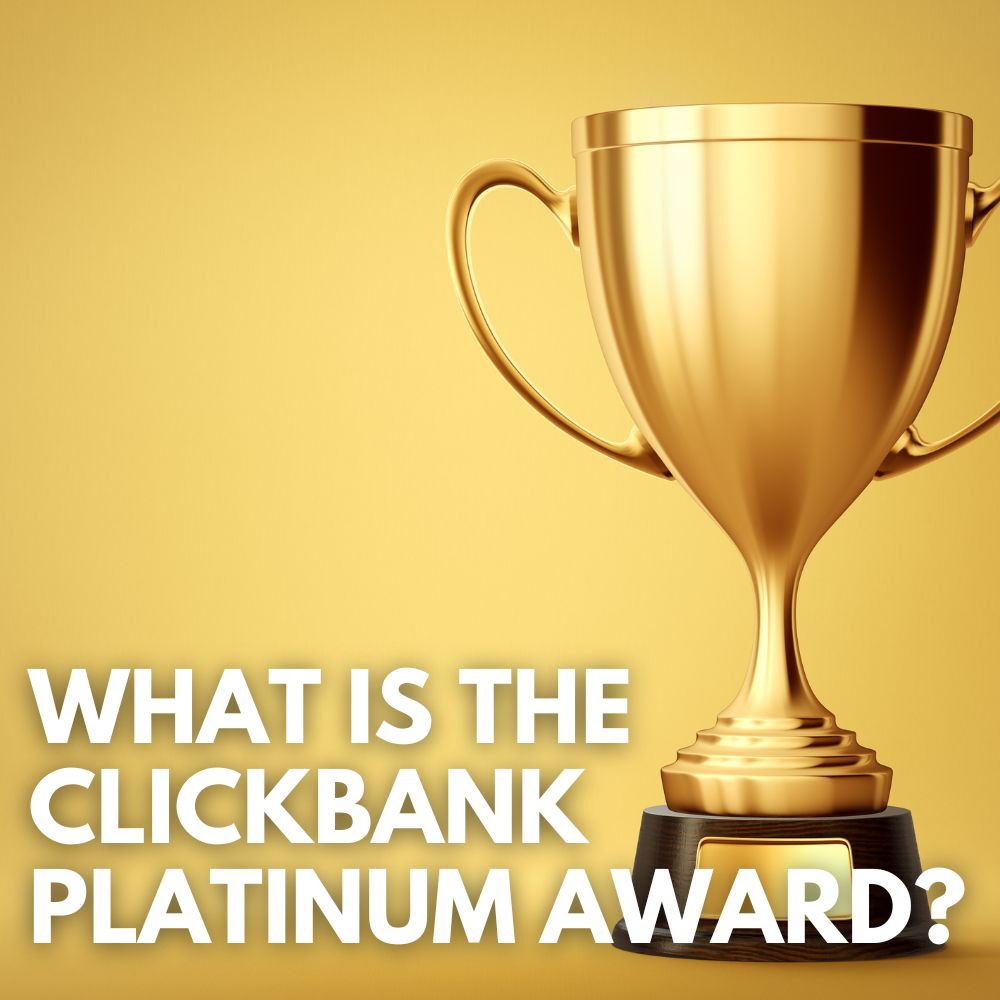 ClickBank Platinum Award