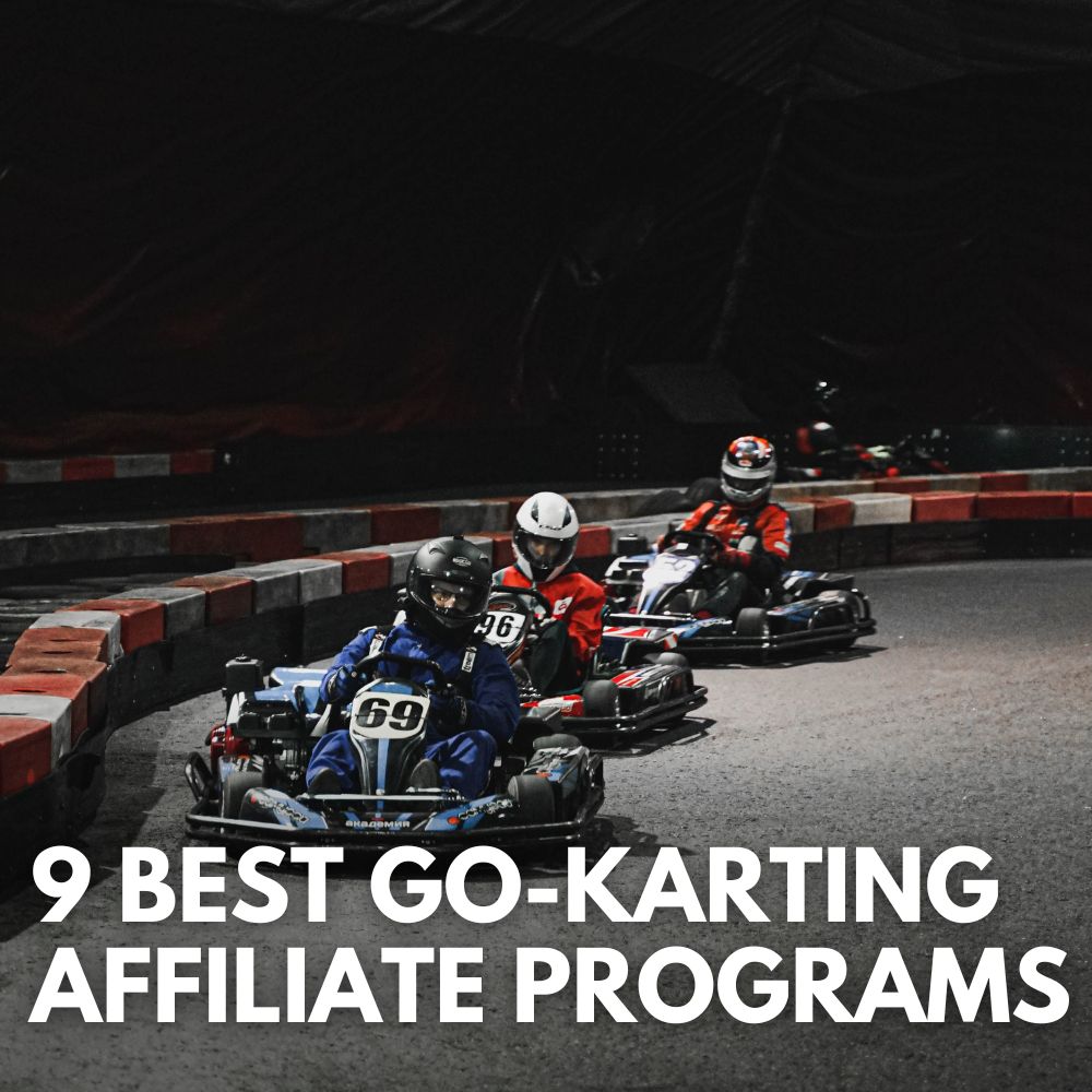 Best Go Karting Affiliate Programs