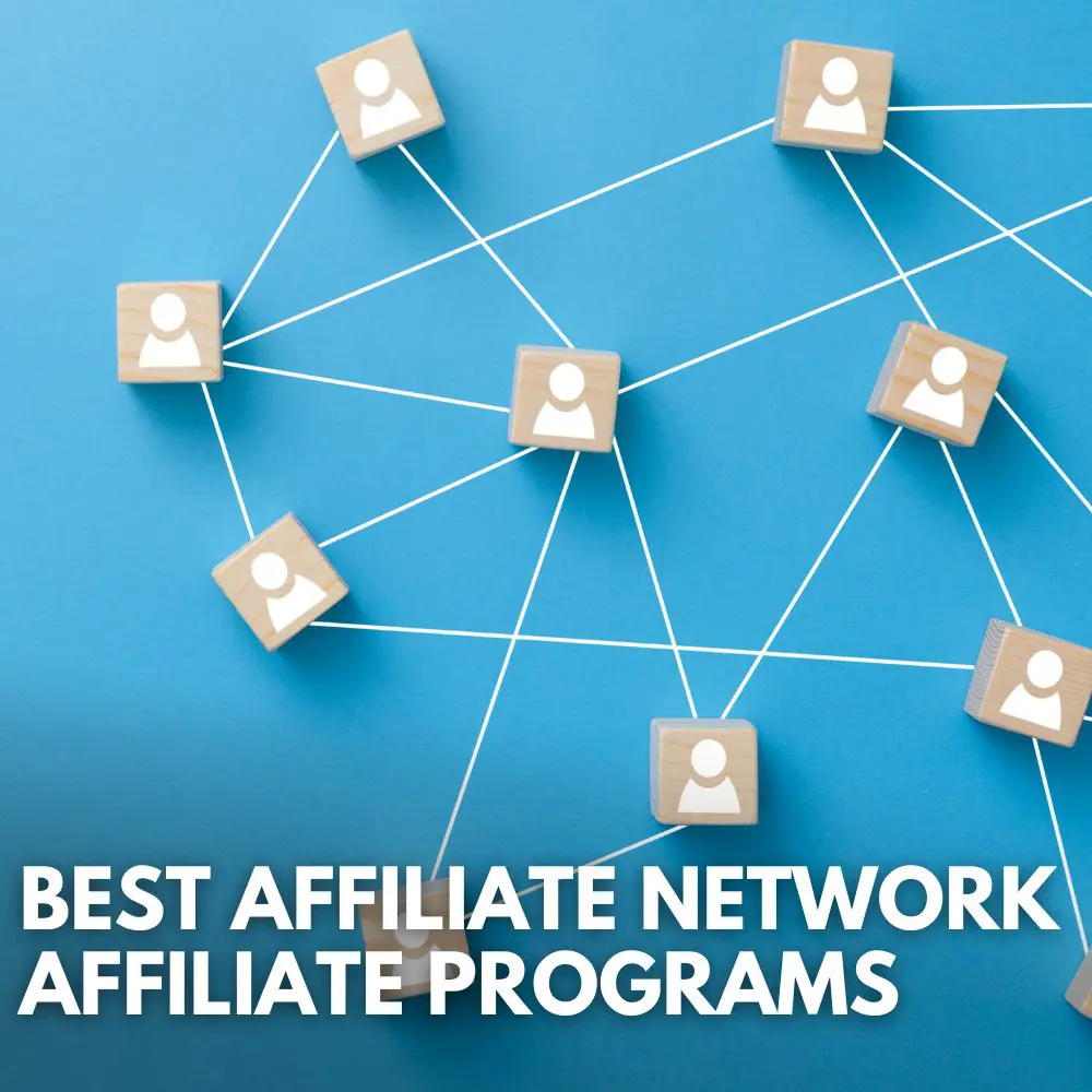 best affiliate network affiliate programs