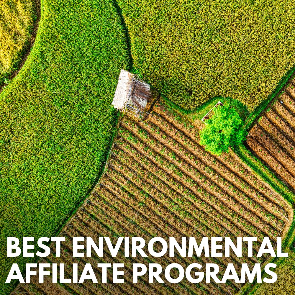 best environmental affiliate programs