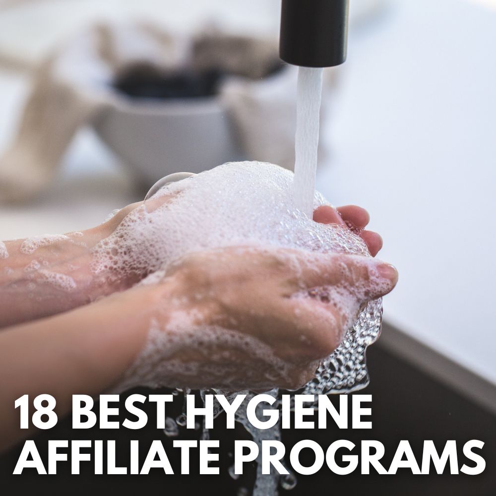 Best Hygiene Affiliate Programs