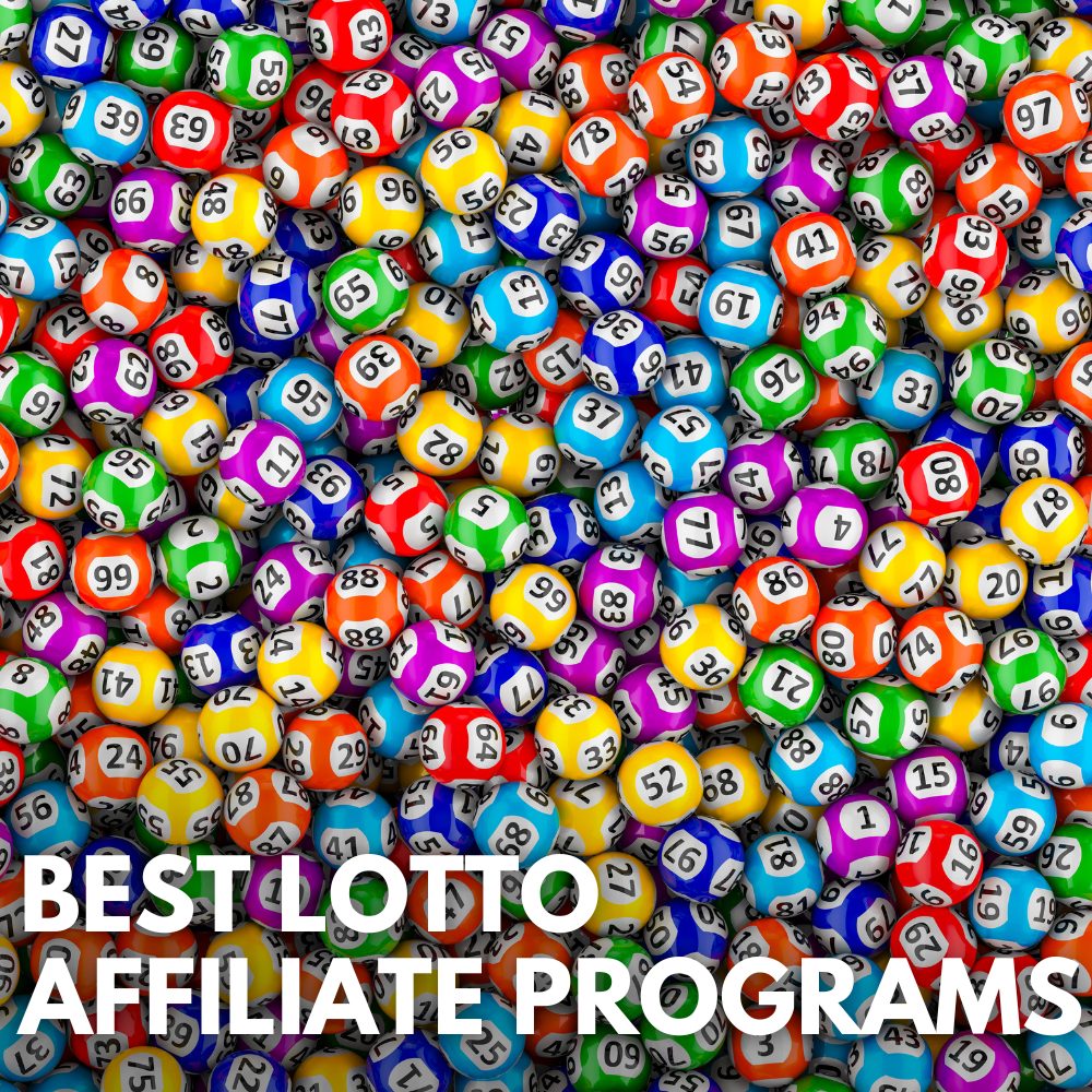 best lotto affiliate programs