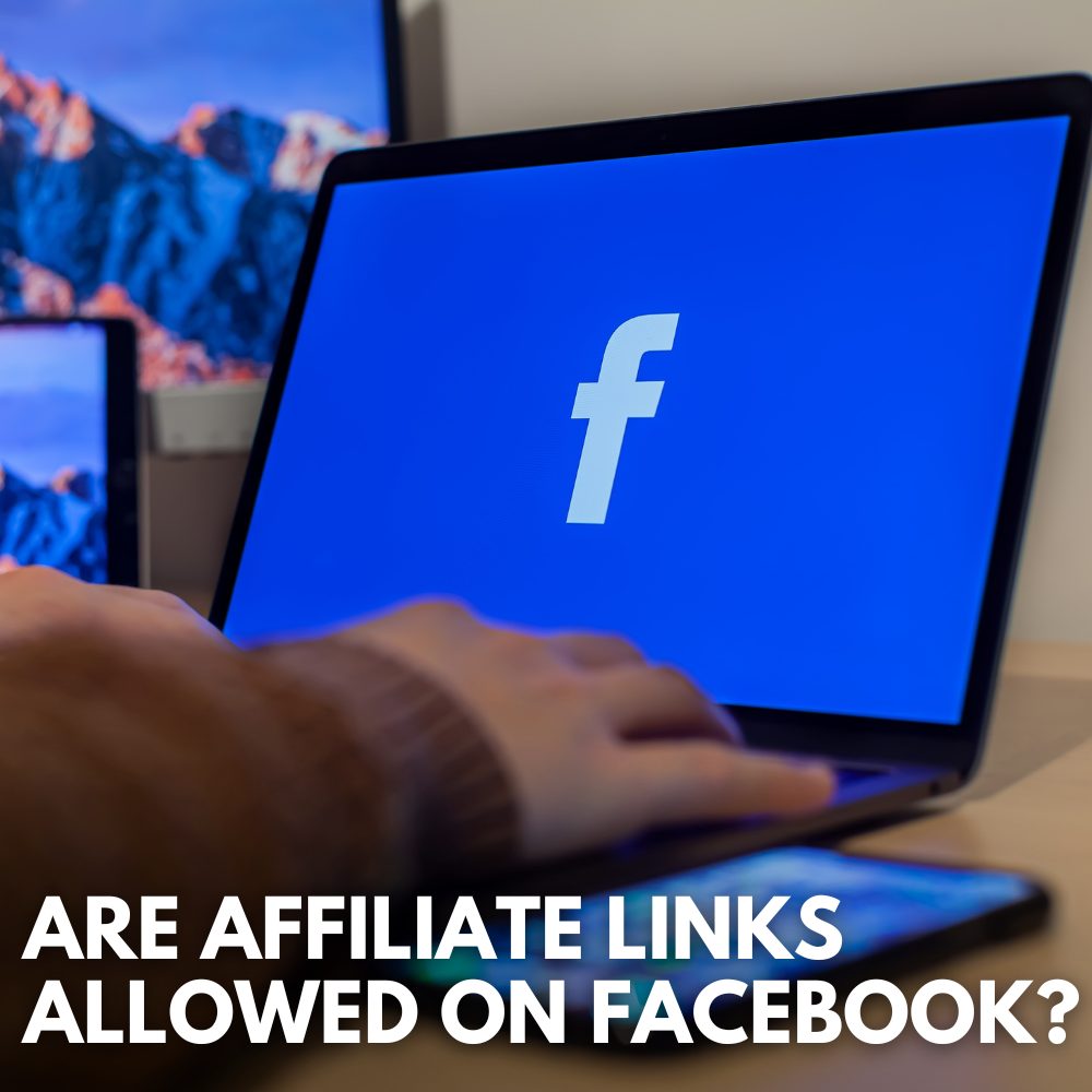 are affiliate links allowed on facebook