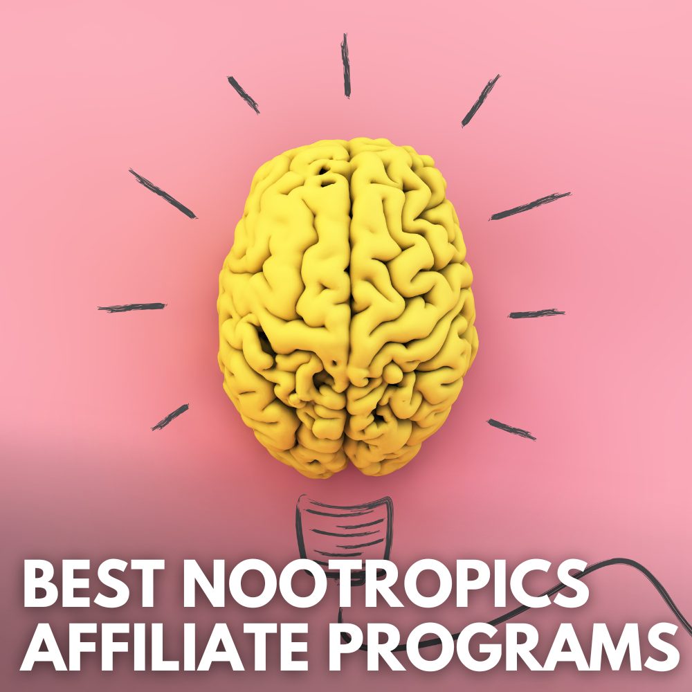 best nootropics affiliate programs