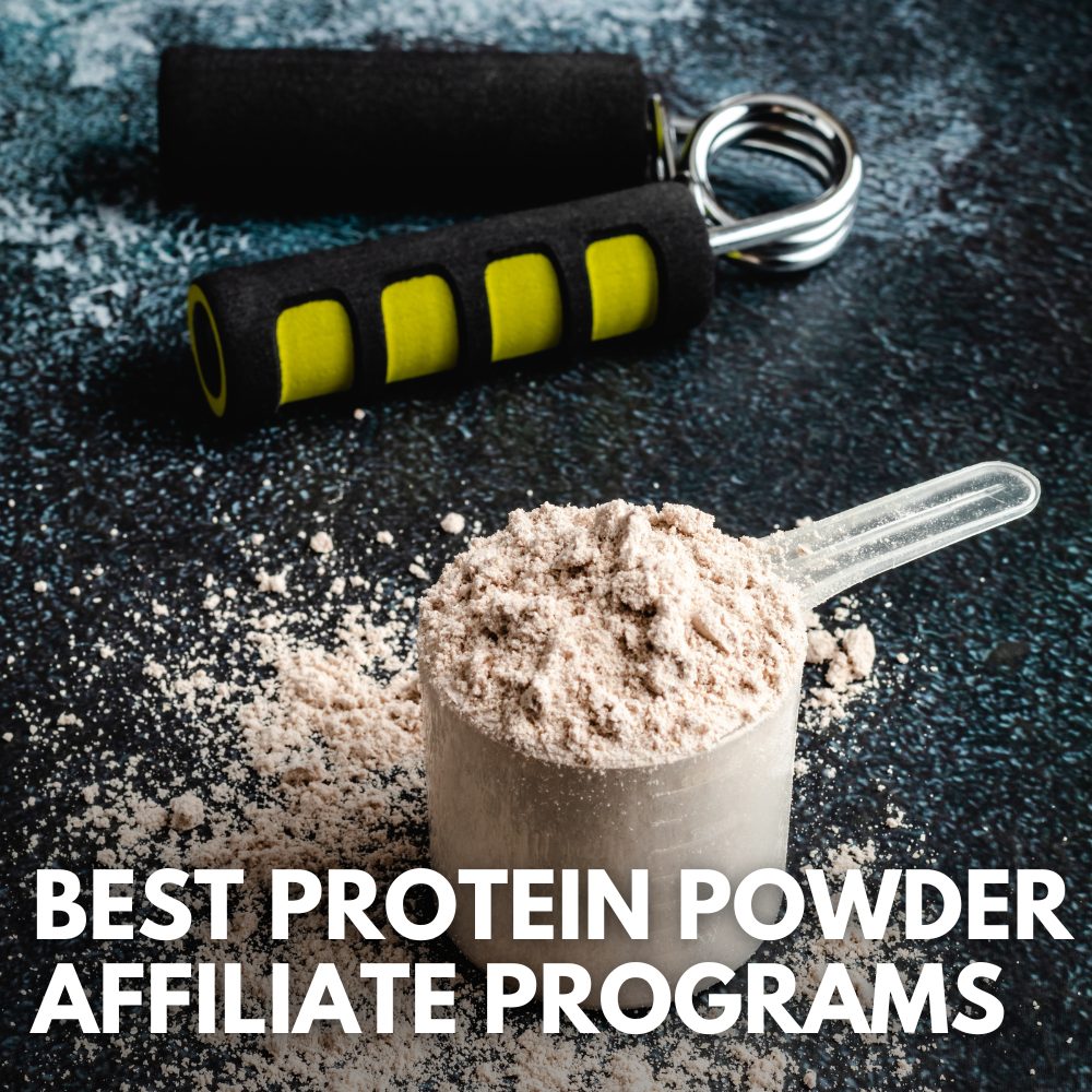 best protein powder affiliate programs