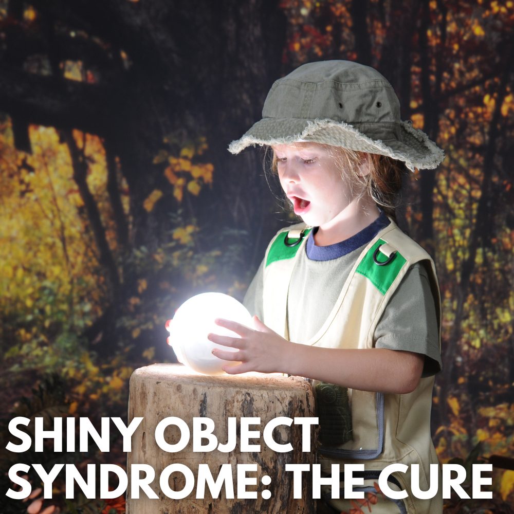 what is shiny object syndrome