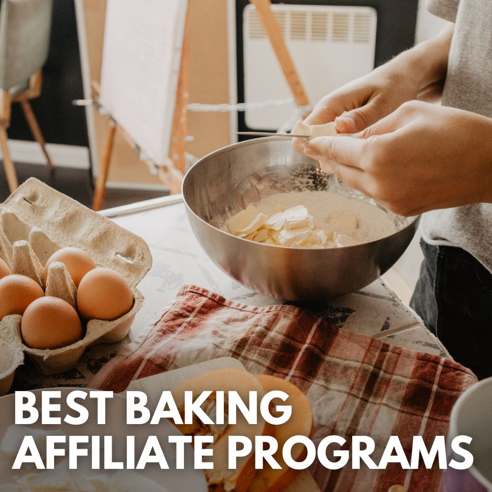 Best Baking Affiliate Programs