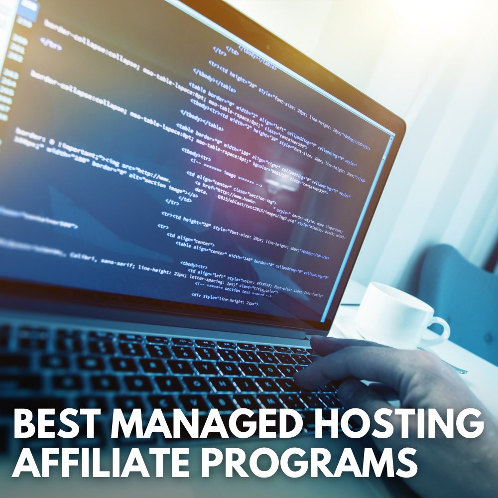 best managed hosting affiliate programs
