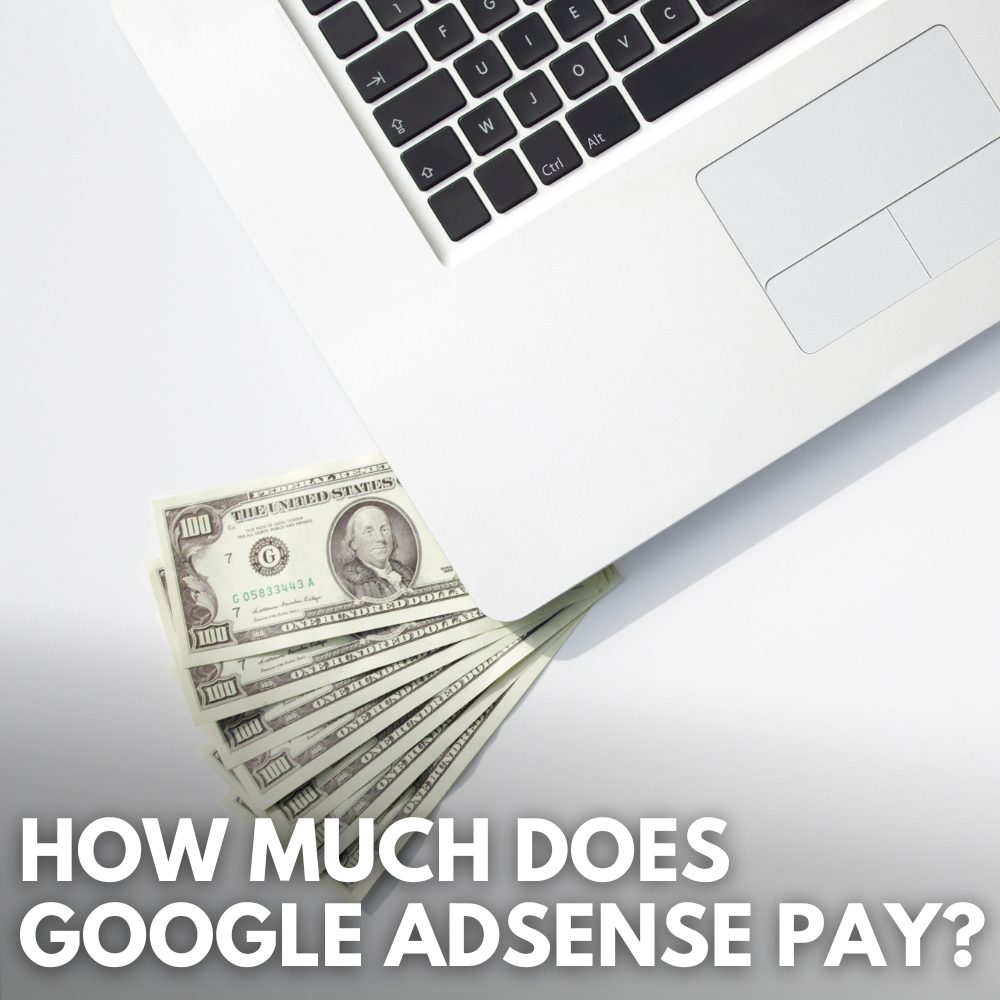 how much does google adsense pay per 1000 views