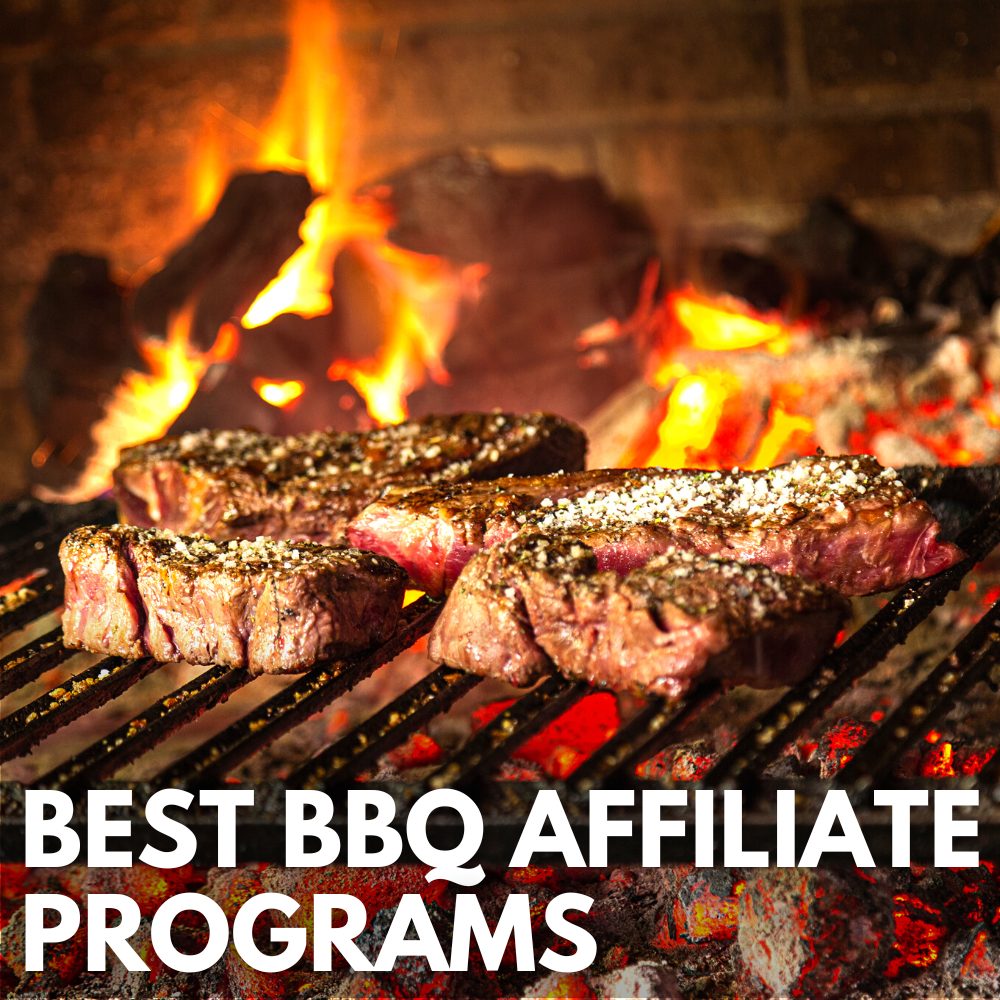 best bbq affiliate programs