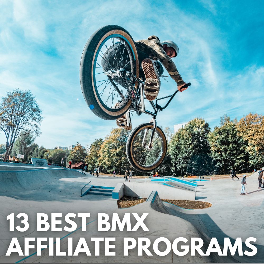 Best BMX Affiliate Programs