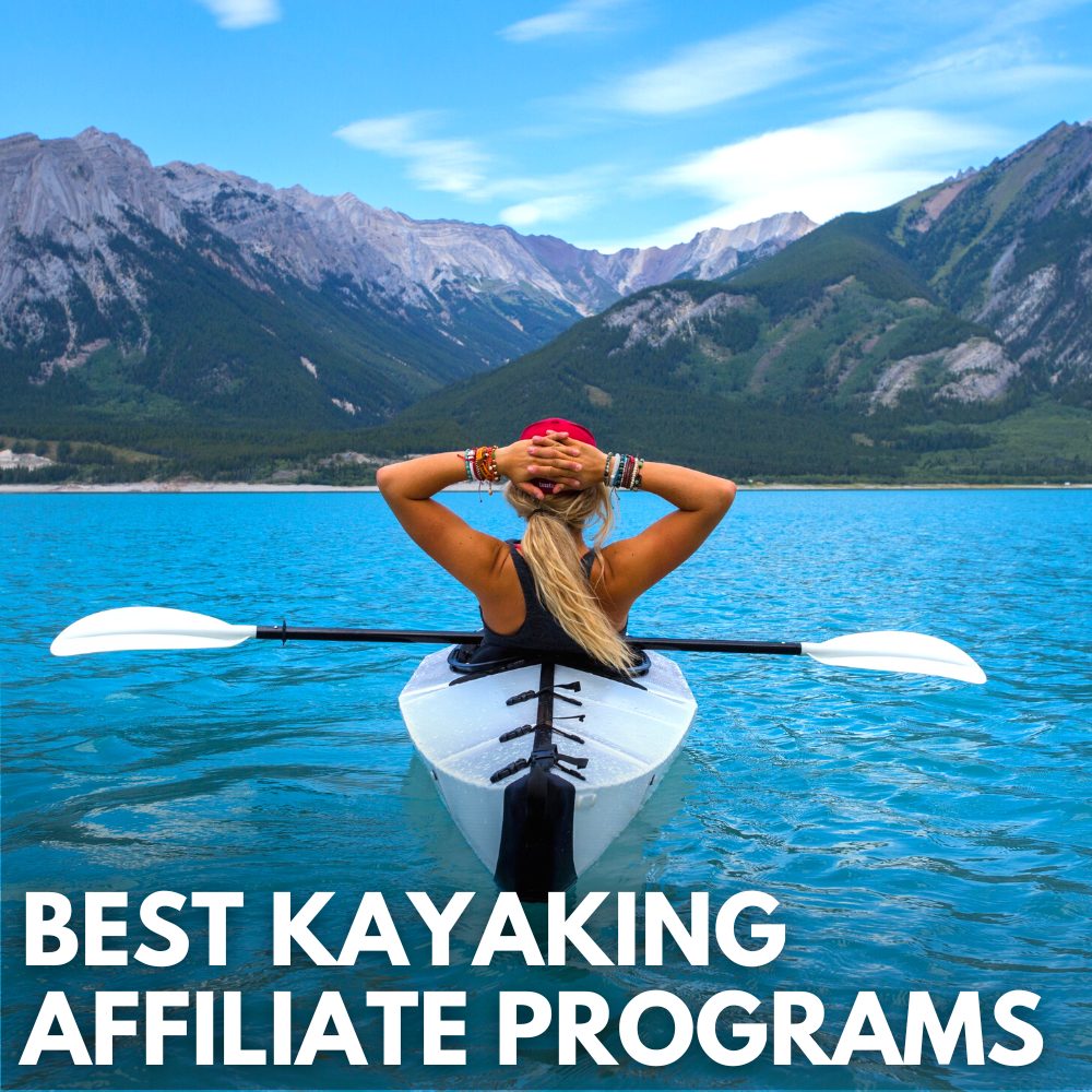 best kayaking affiliate programs
