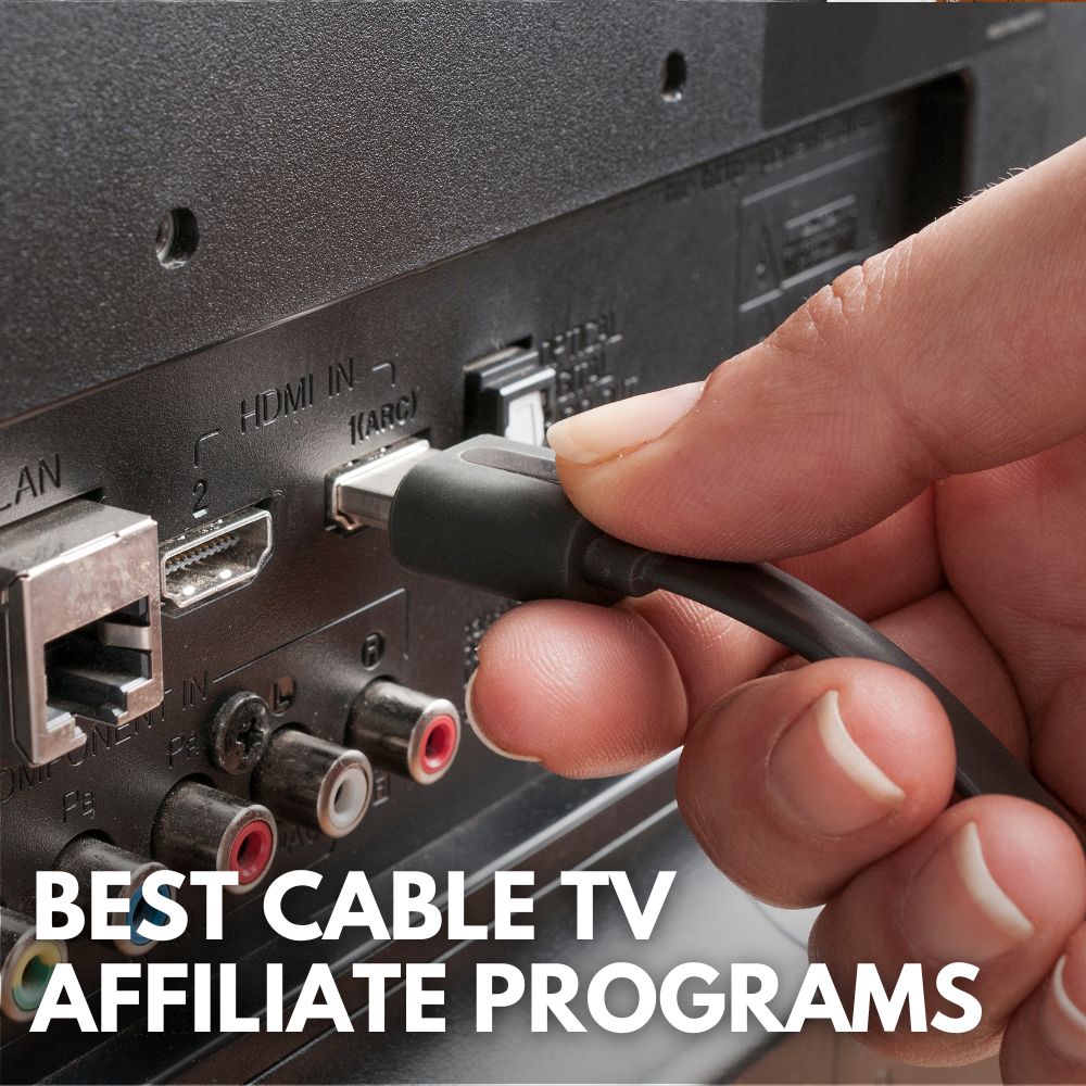 Best Cable TV Affiliate Programs