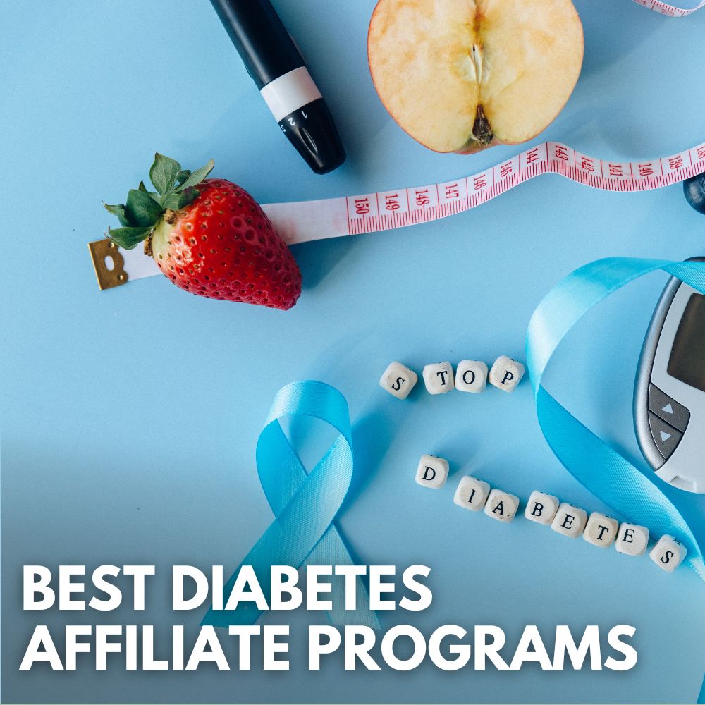 Best Diabetes Affiliate Programs