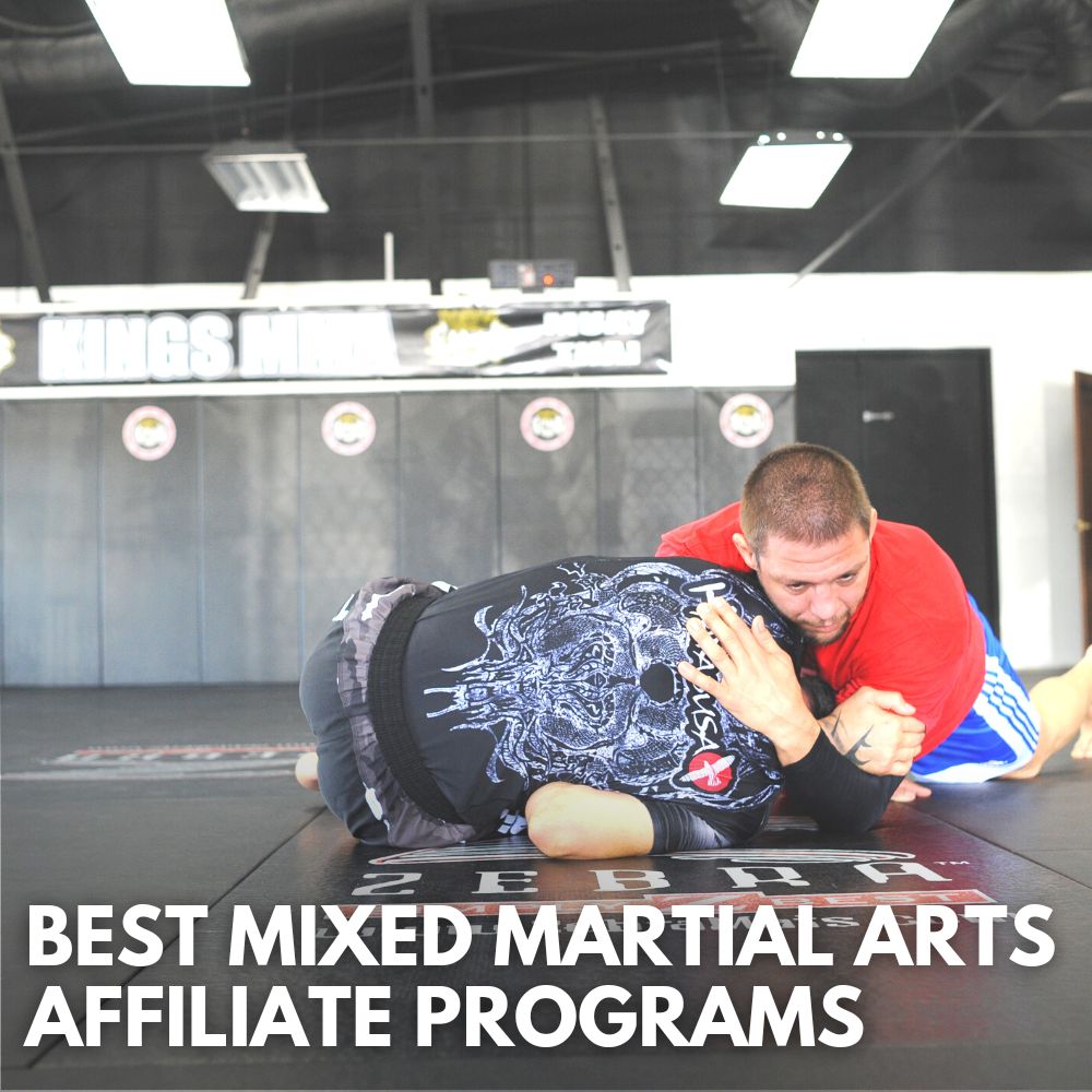 Best Mixed Martial Arts Affiliate Programs