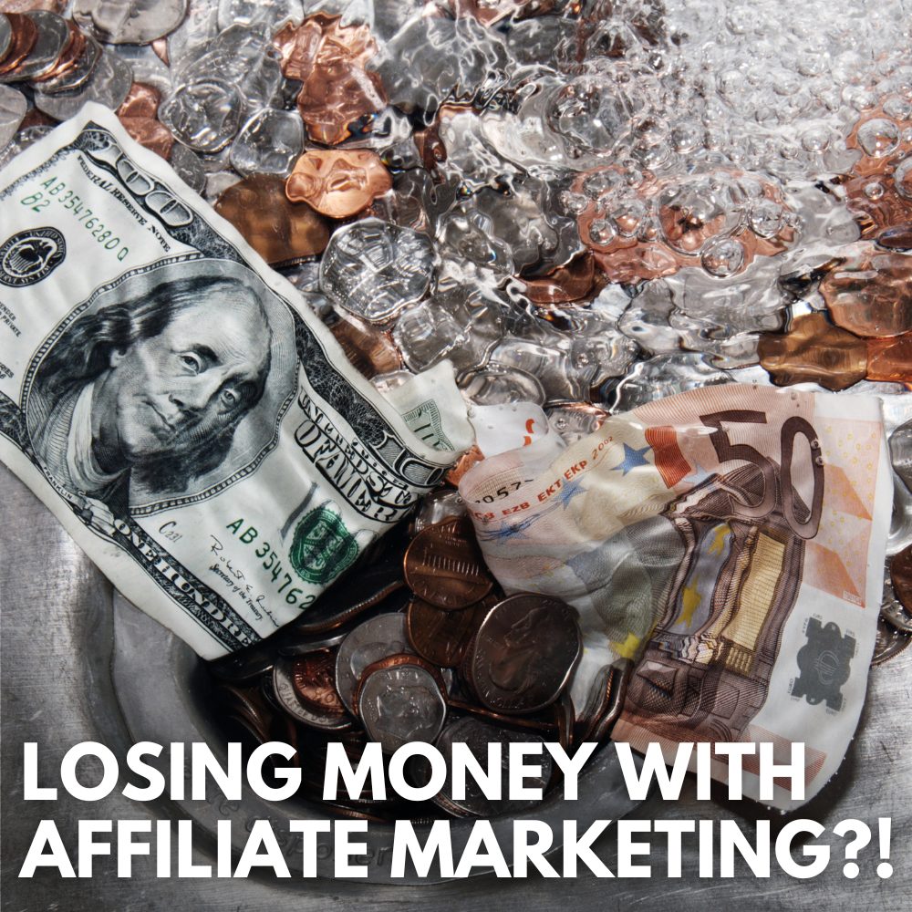 Can You Lose Money With Affiliate Marketing