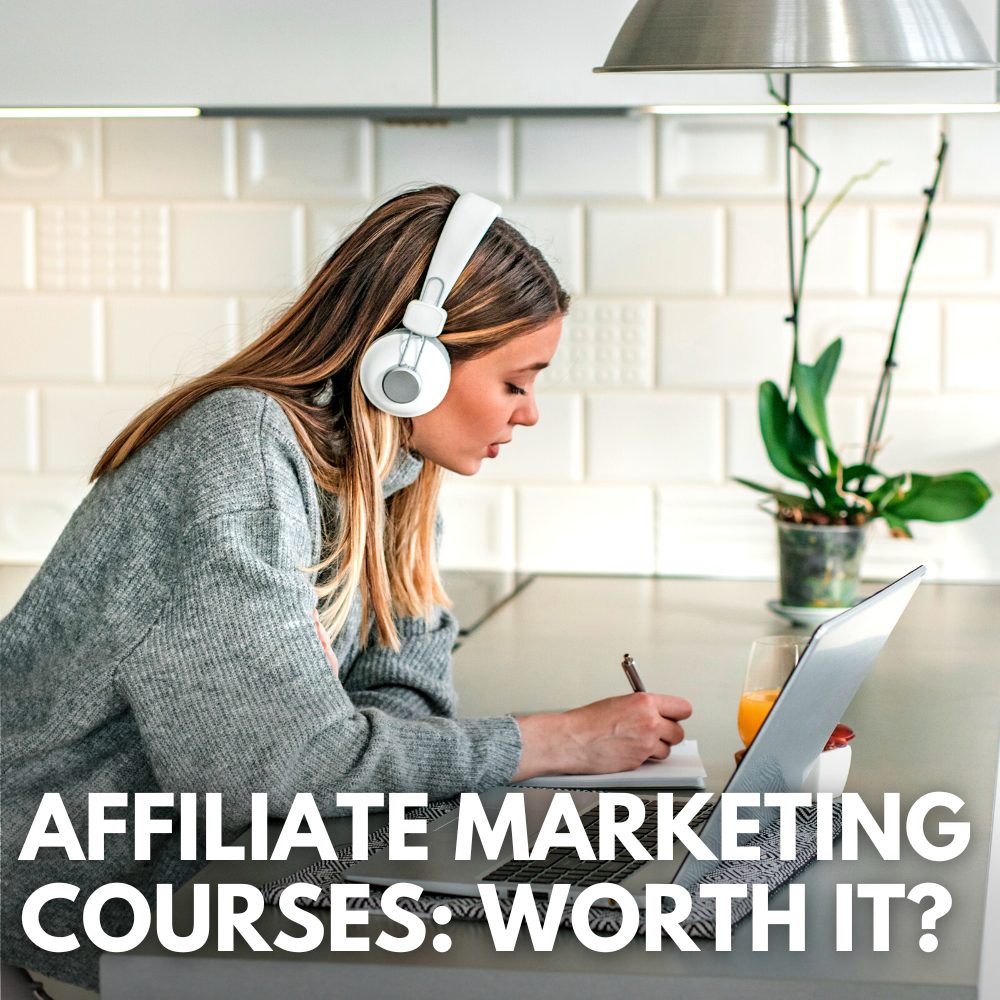 are affiliate marketing courses really worth it