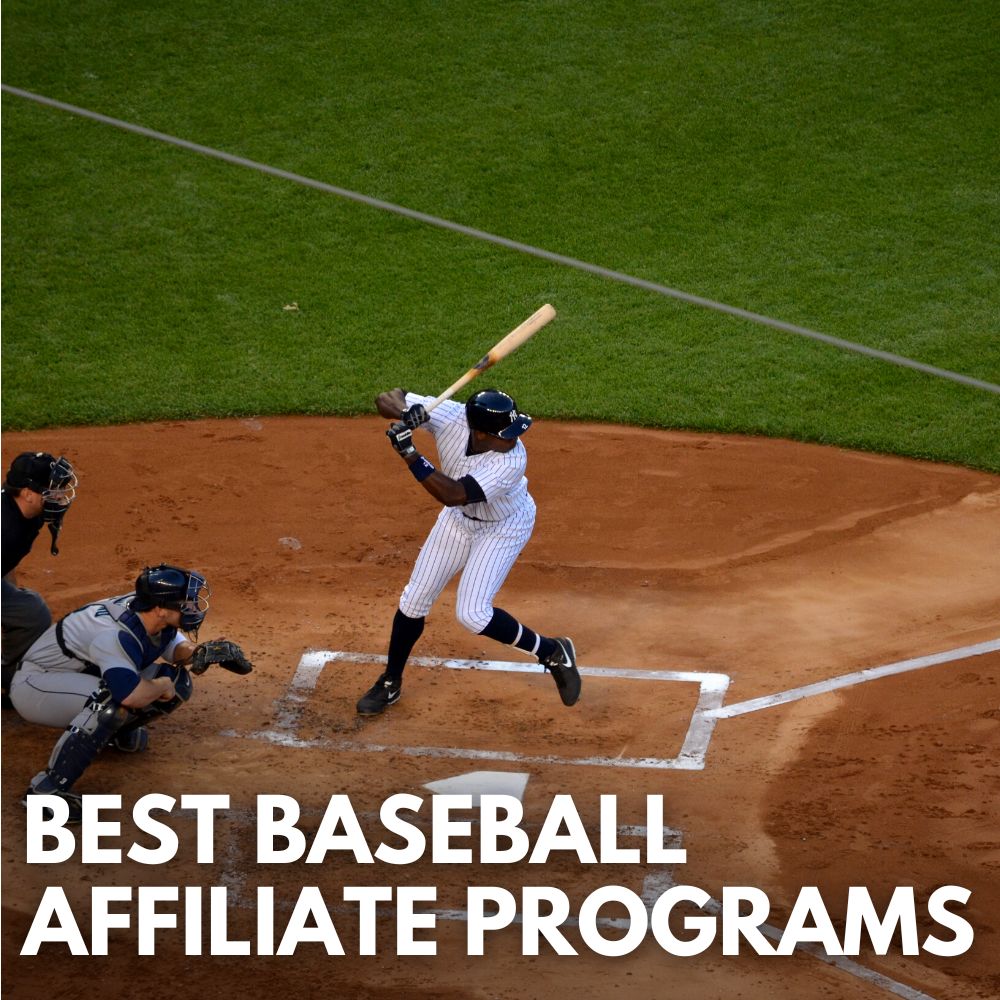Best Baseball Affiliate Programs