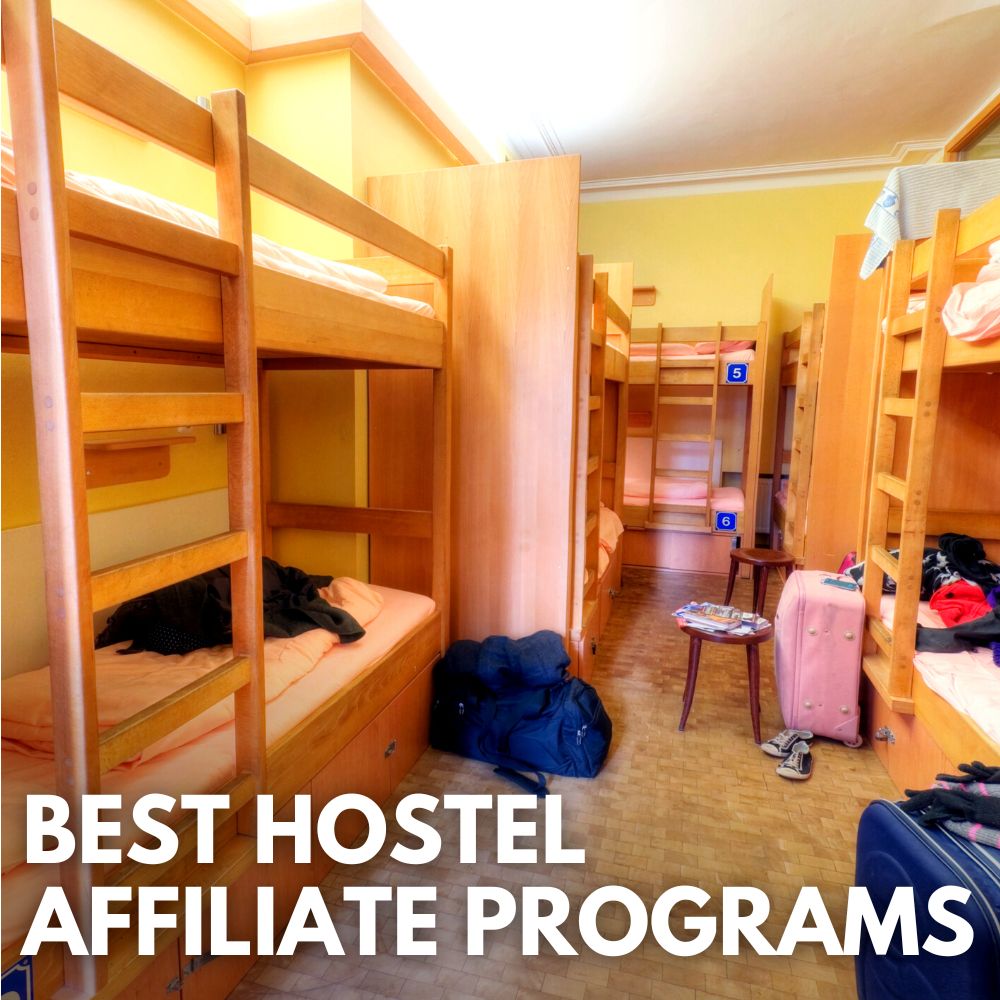Best Hostel Affiliate Programs