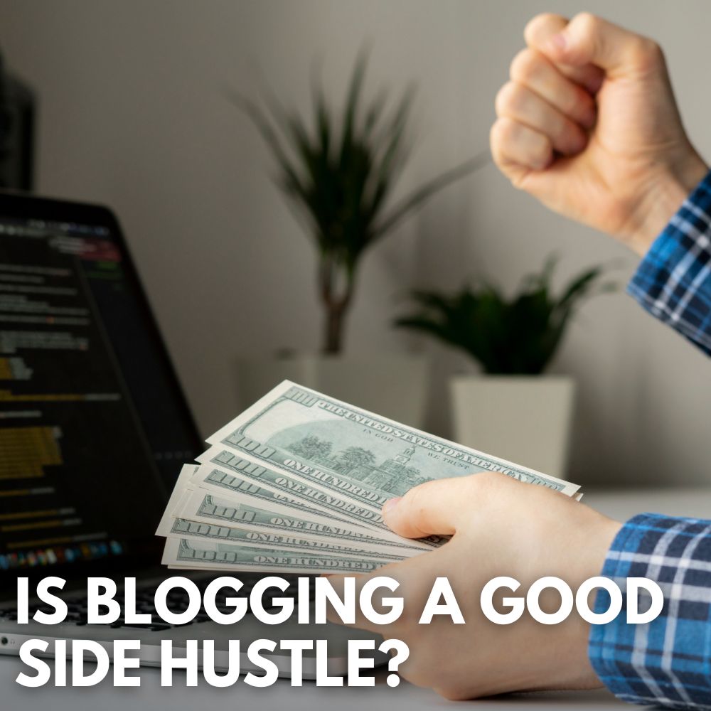 Blogging Side Hustle