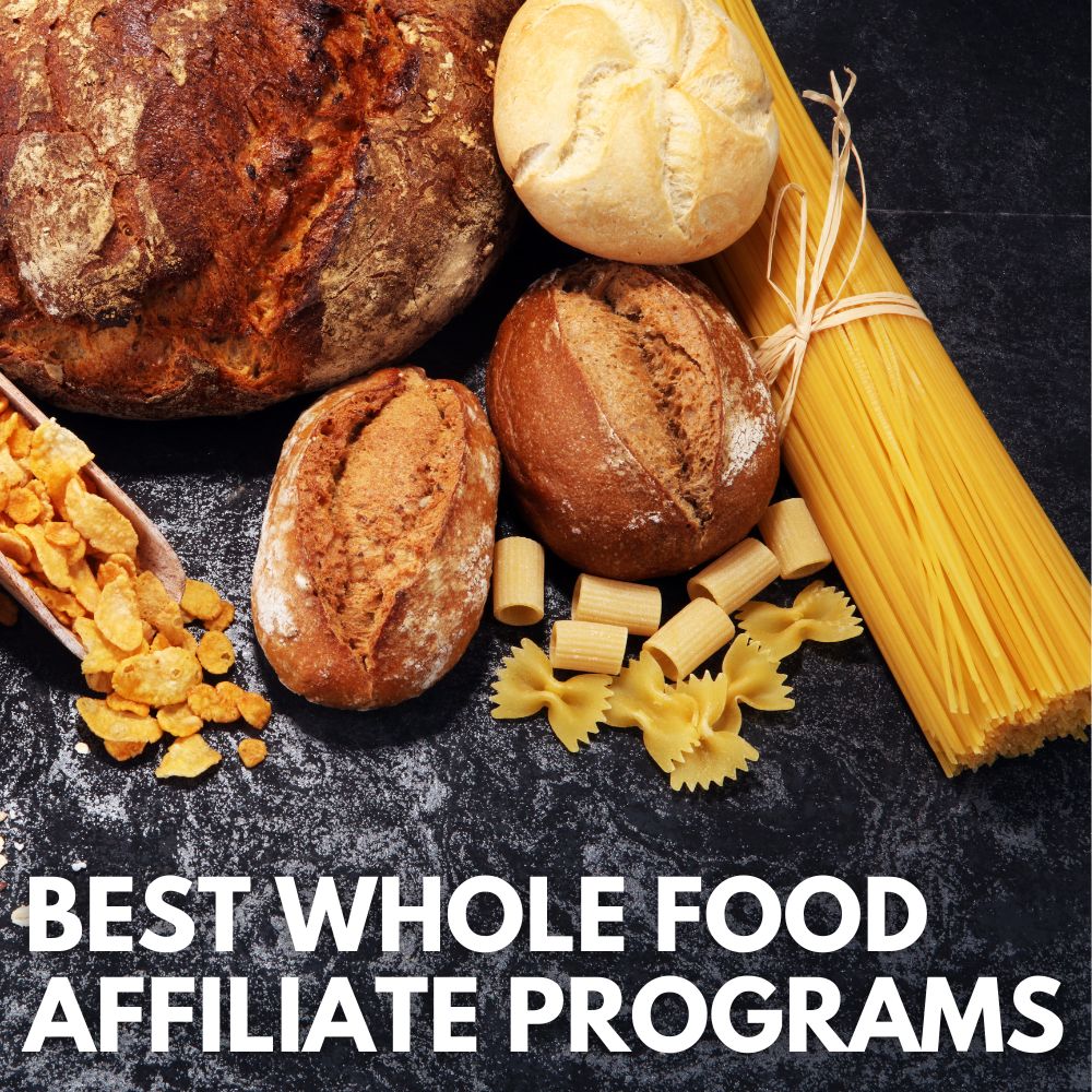 Best Whole Food Affiliate Programs