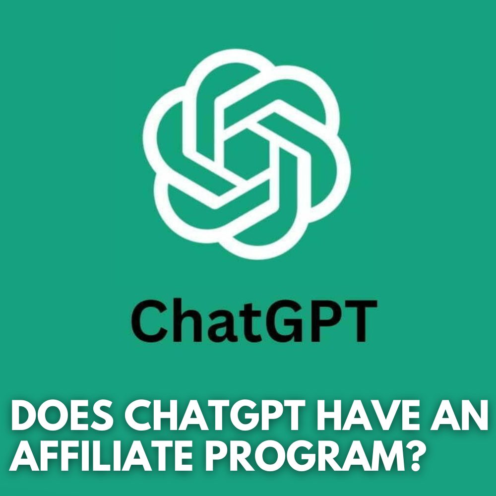 does ChatGPT have an affiliate program