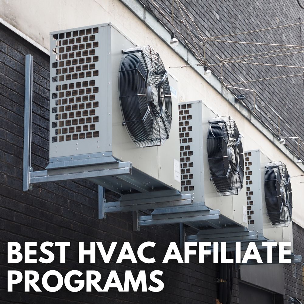 Best HVAC Affiliate Programs