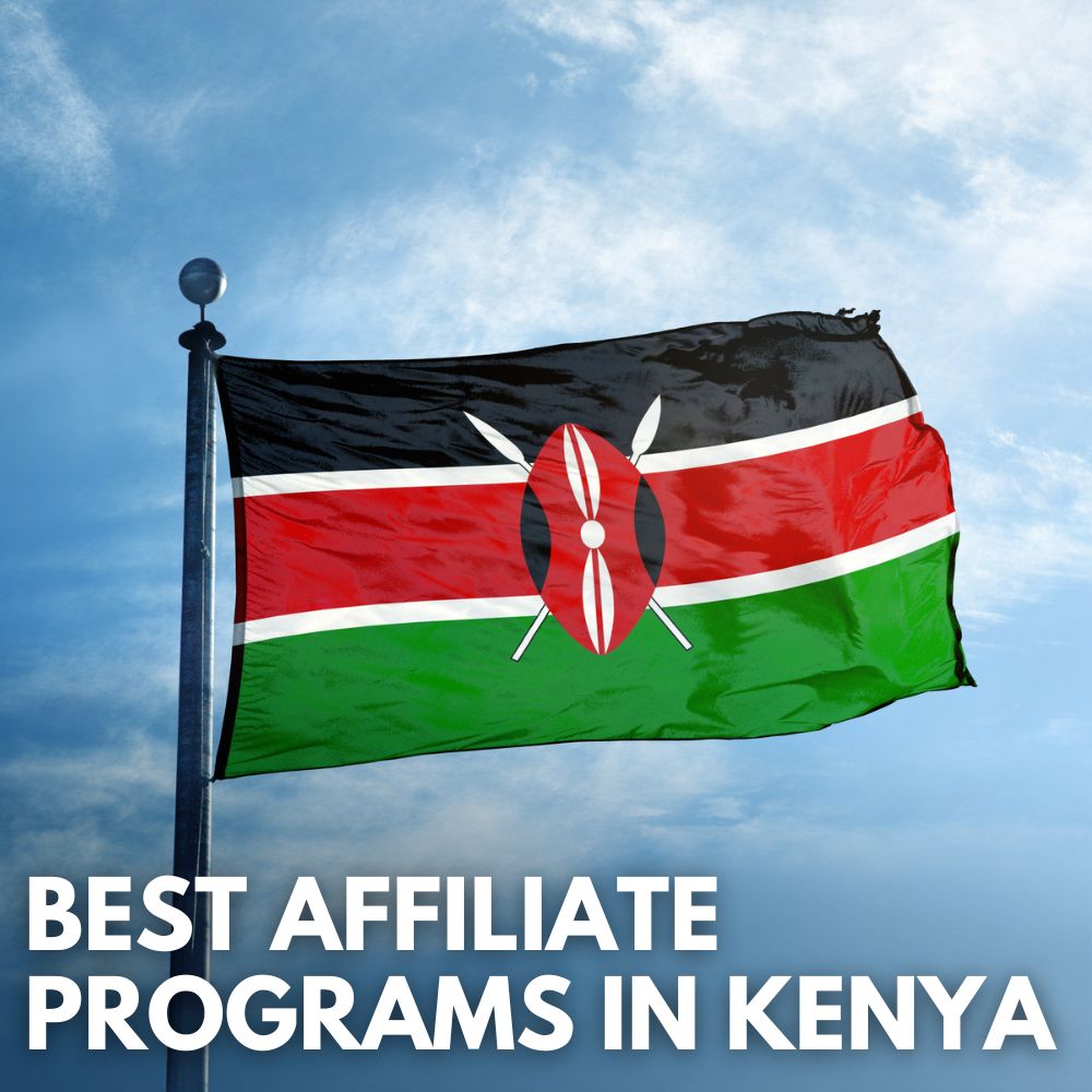 Best Affiliate Programs In Kenya