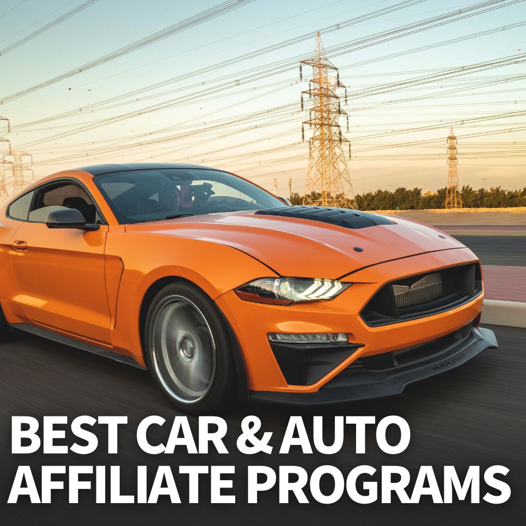 Best Car & Auto Affiliate Programs
