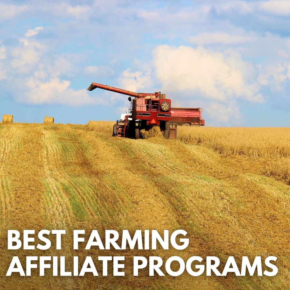 Best Farming Affiliate Programs
