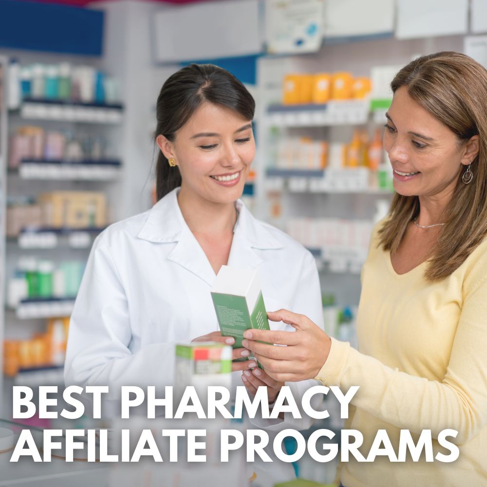 Best Pharmacy Affiliate Programs