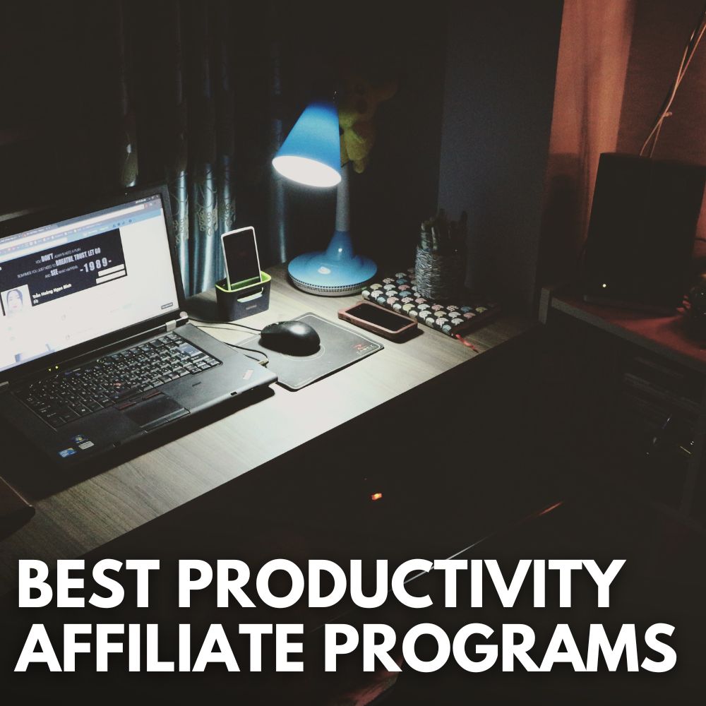 Best Productivity Affiliate Programs