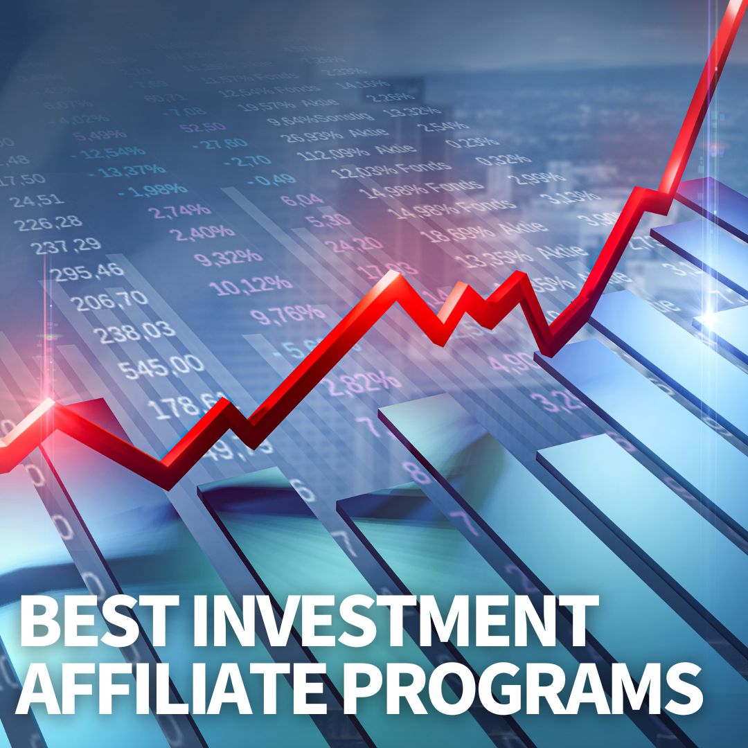 Best Investment Affiliate Programs