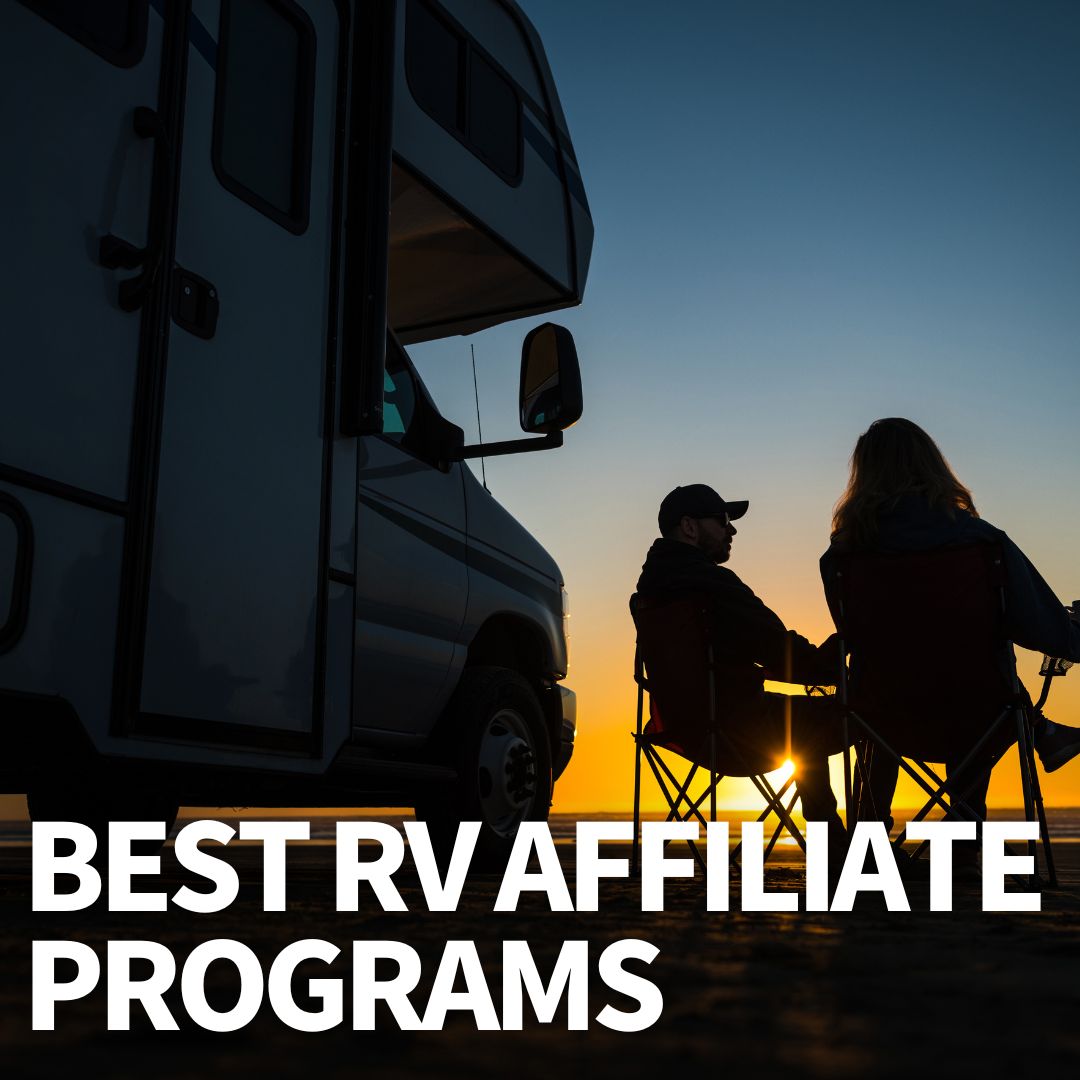 Best RV Affiliate Programs