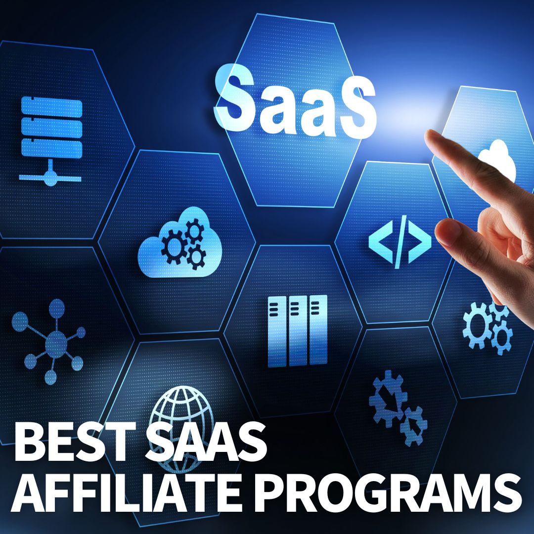 Best SaaS Affiliate Programs