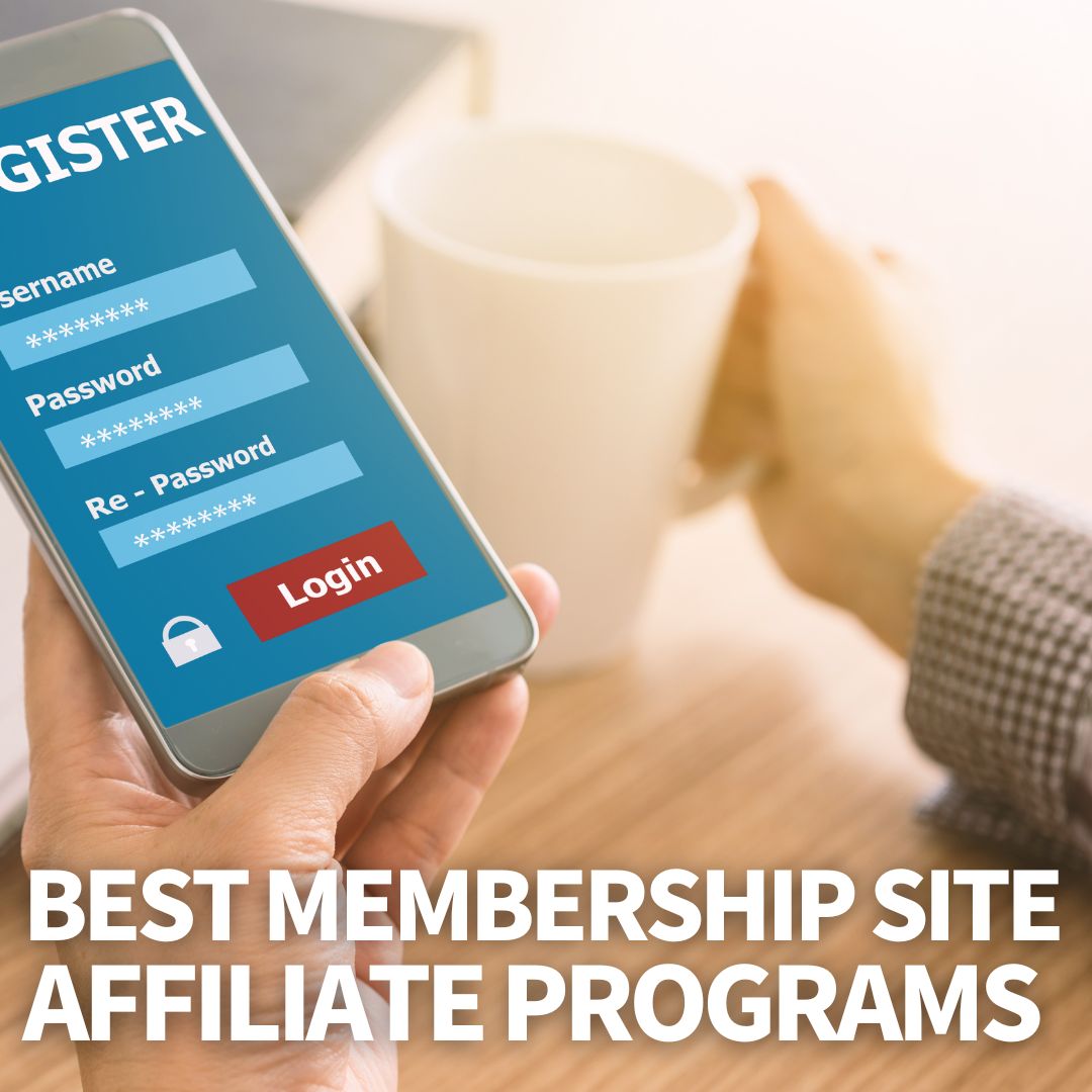 Membership Site Affiliate Programs