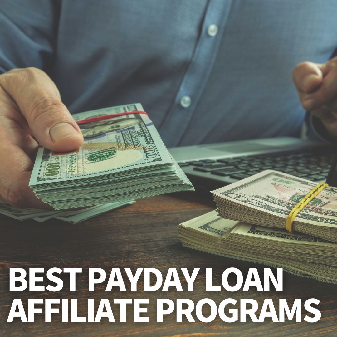Best Payday Loan Affiliate Programs